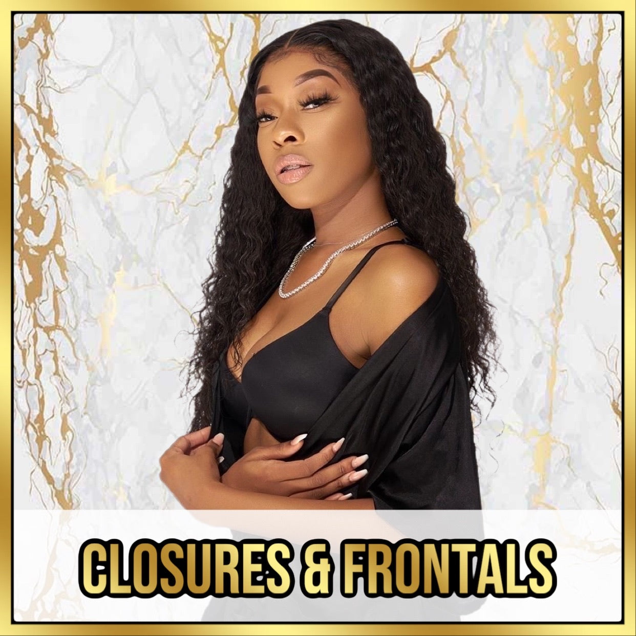 Frontals & Closures